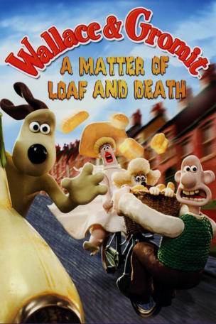 Wallace & Gromit: A Matter of Loaf and Death